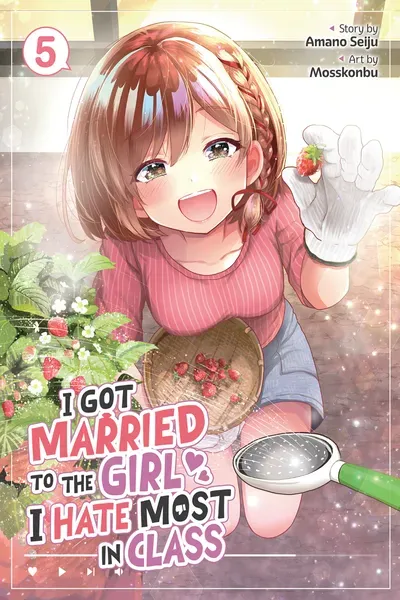 I Got Married to the Girl I Hate Most in Class
